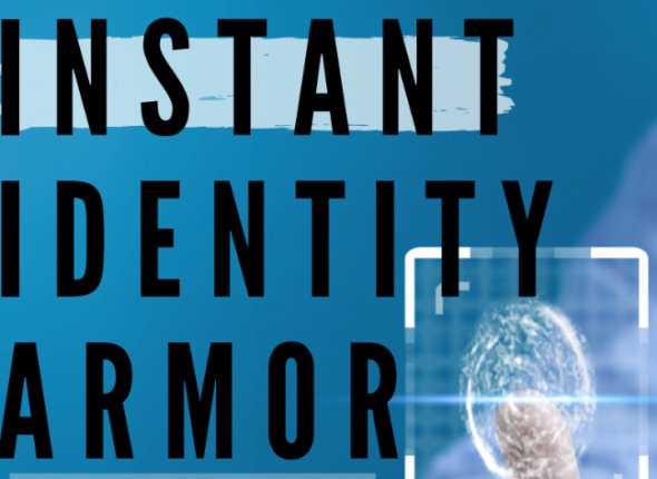 Instant Identity Armor
