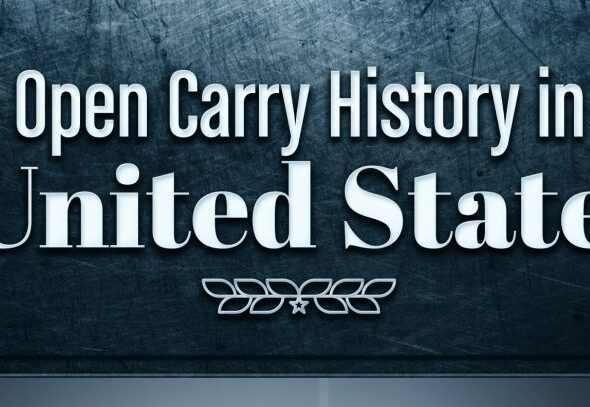 Open Carry History in the United States