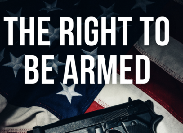 The Right To Be Armed